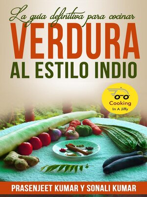 cover image of La guía definitiva para cocinar verdura al estilo indio